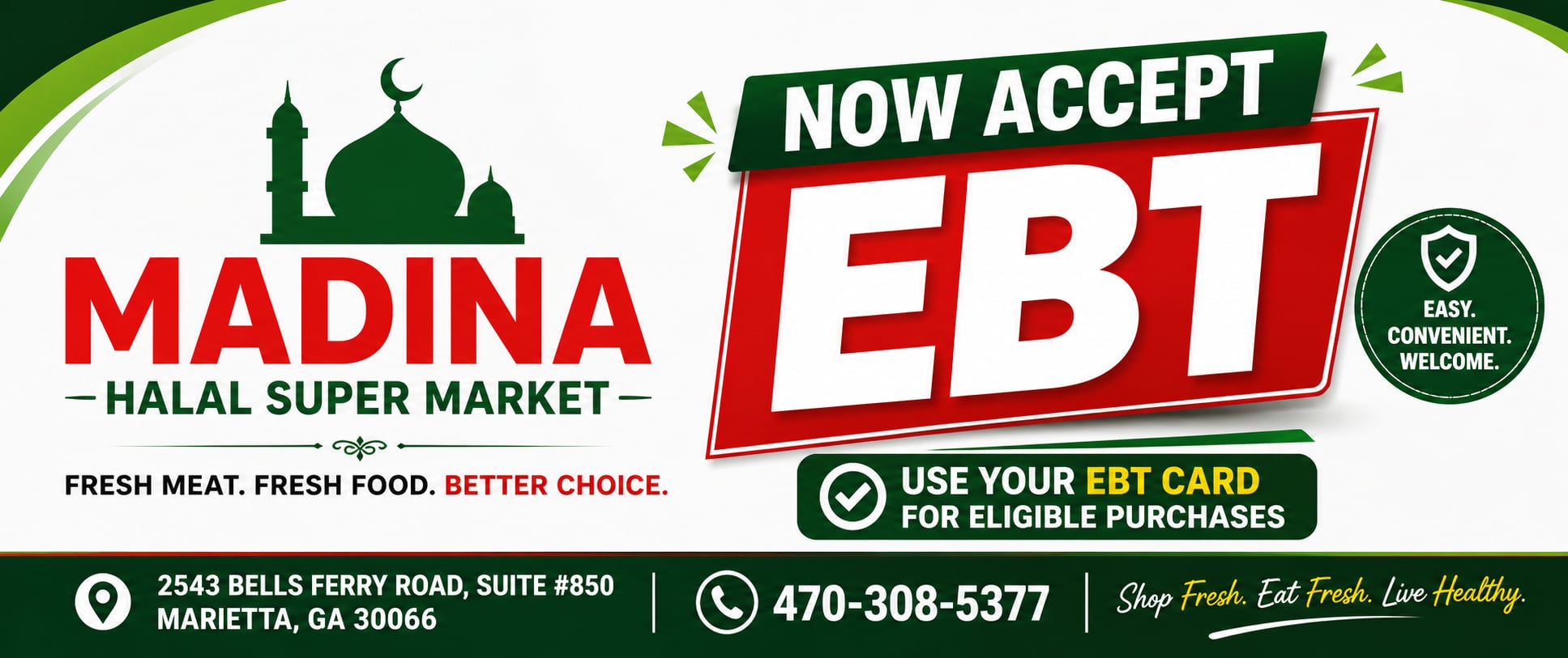 Madina Halal Super Market Now Accepts EBT